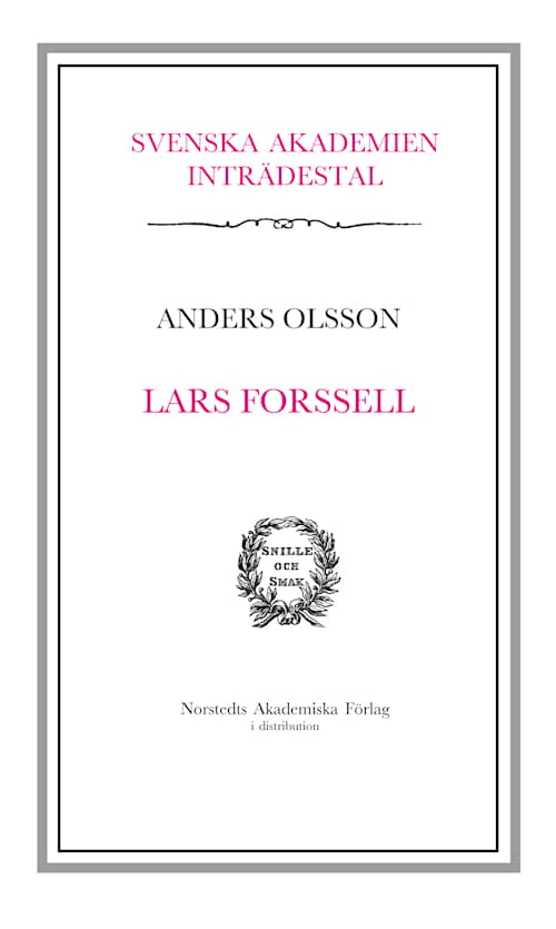 Svenska Akademiens inträdestal: Lars Forssell