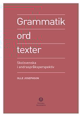 Grammatik, ord, texter