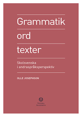 Grammatik, ord, texter