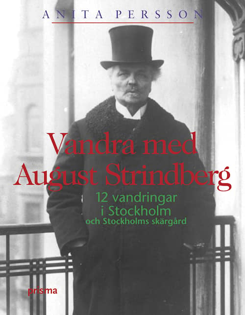 Vandra med August Strindberg