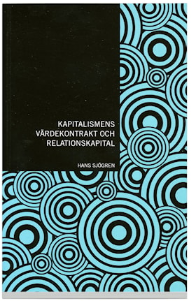 Kapitalismens värdekontrakt och relationskapital