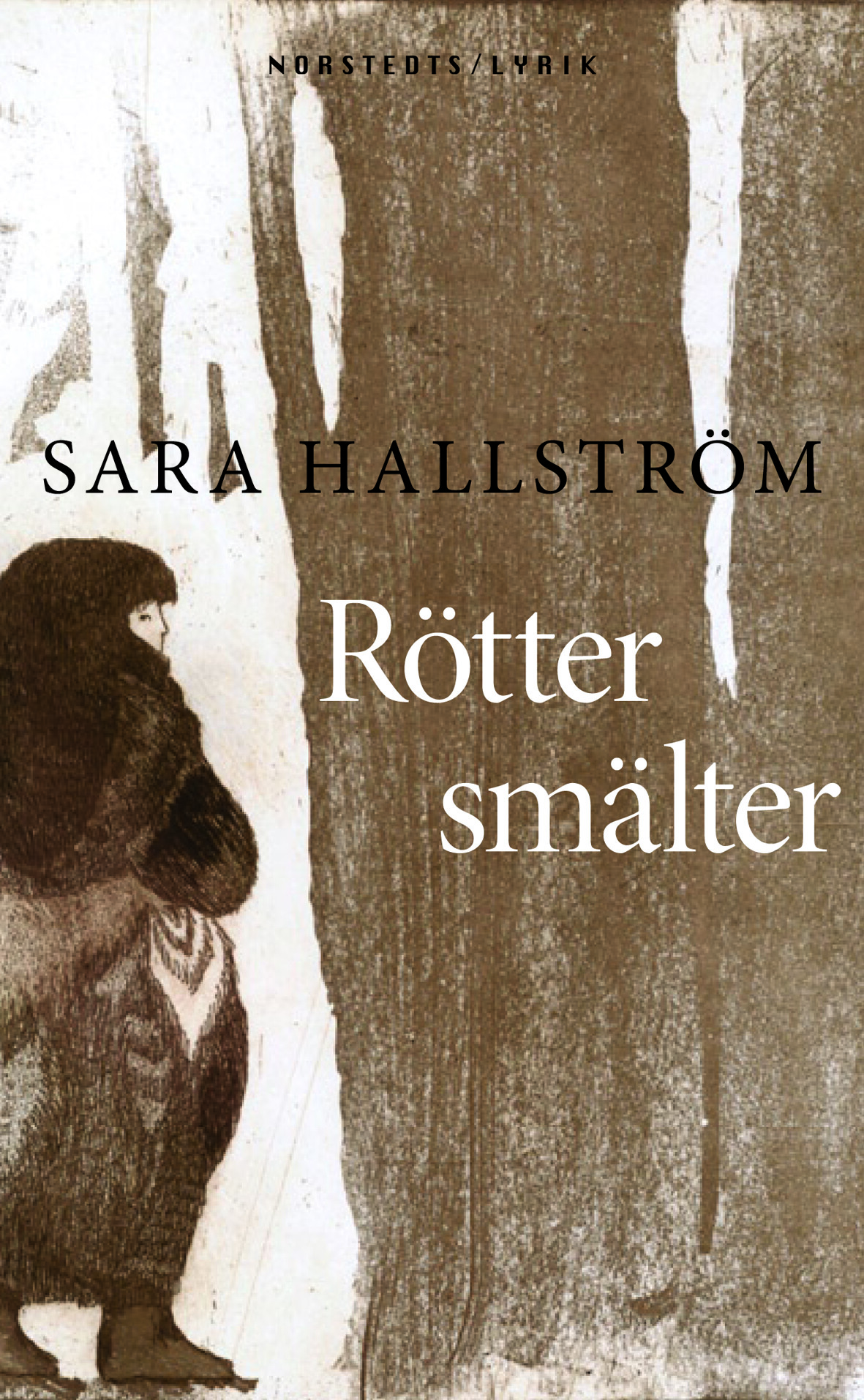 Rötter smälter