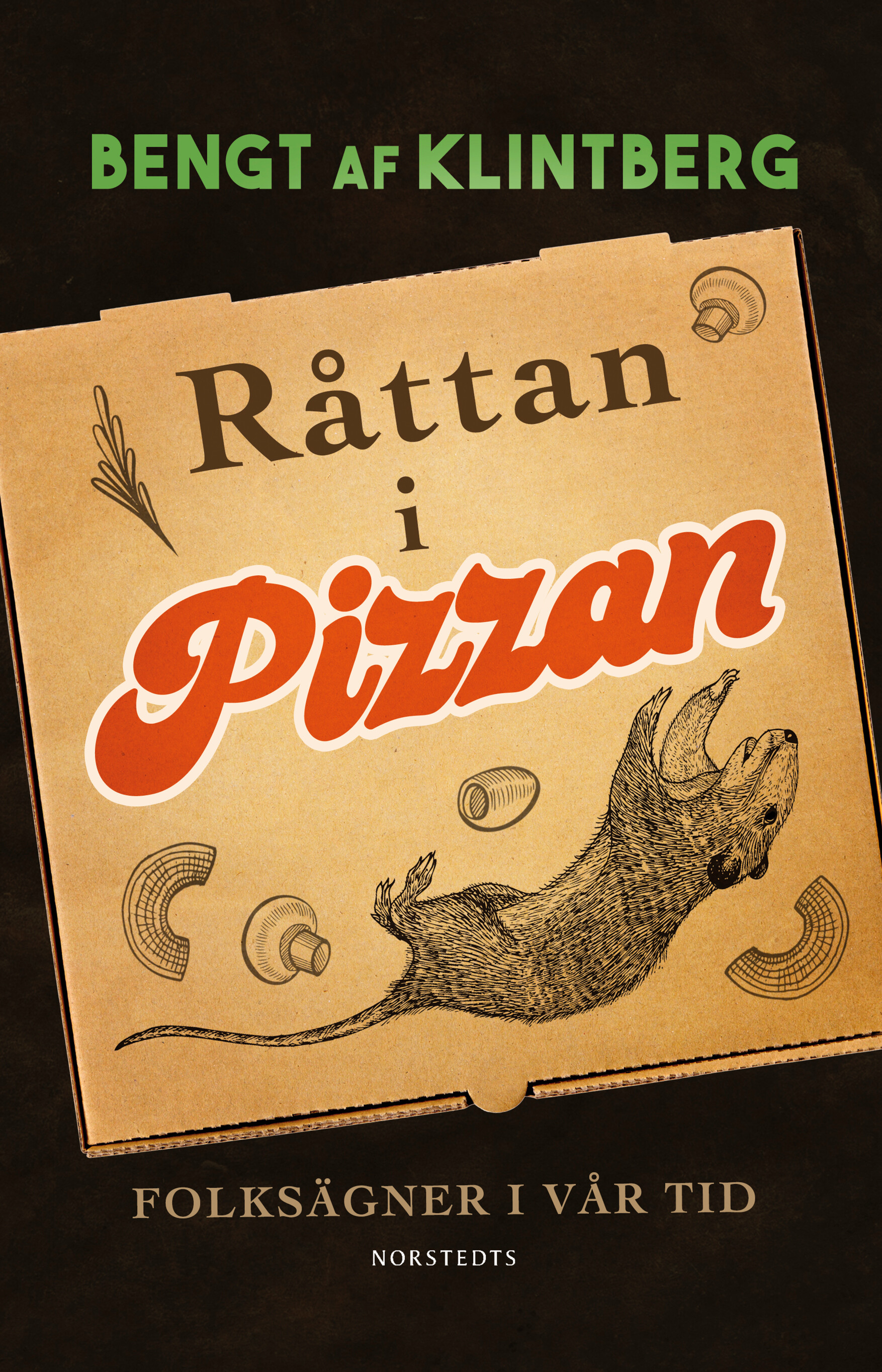 Råttan i pizzan