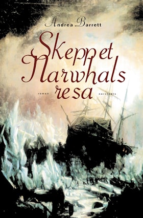 Skeppet Narwhals resa