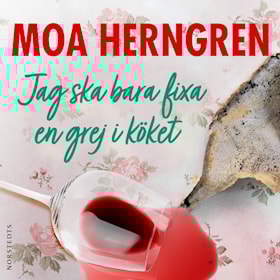 Jag ska bara fixa en grej i köket