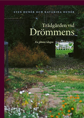 Trädgården vid Drömmens