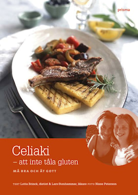 Celiaki - att inte tåla gluten