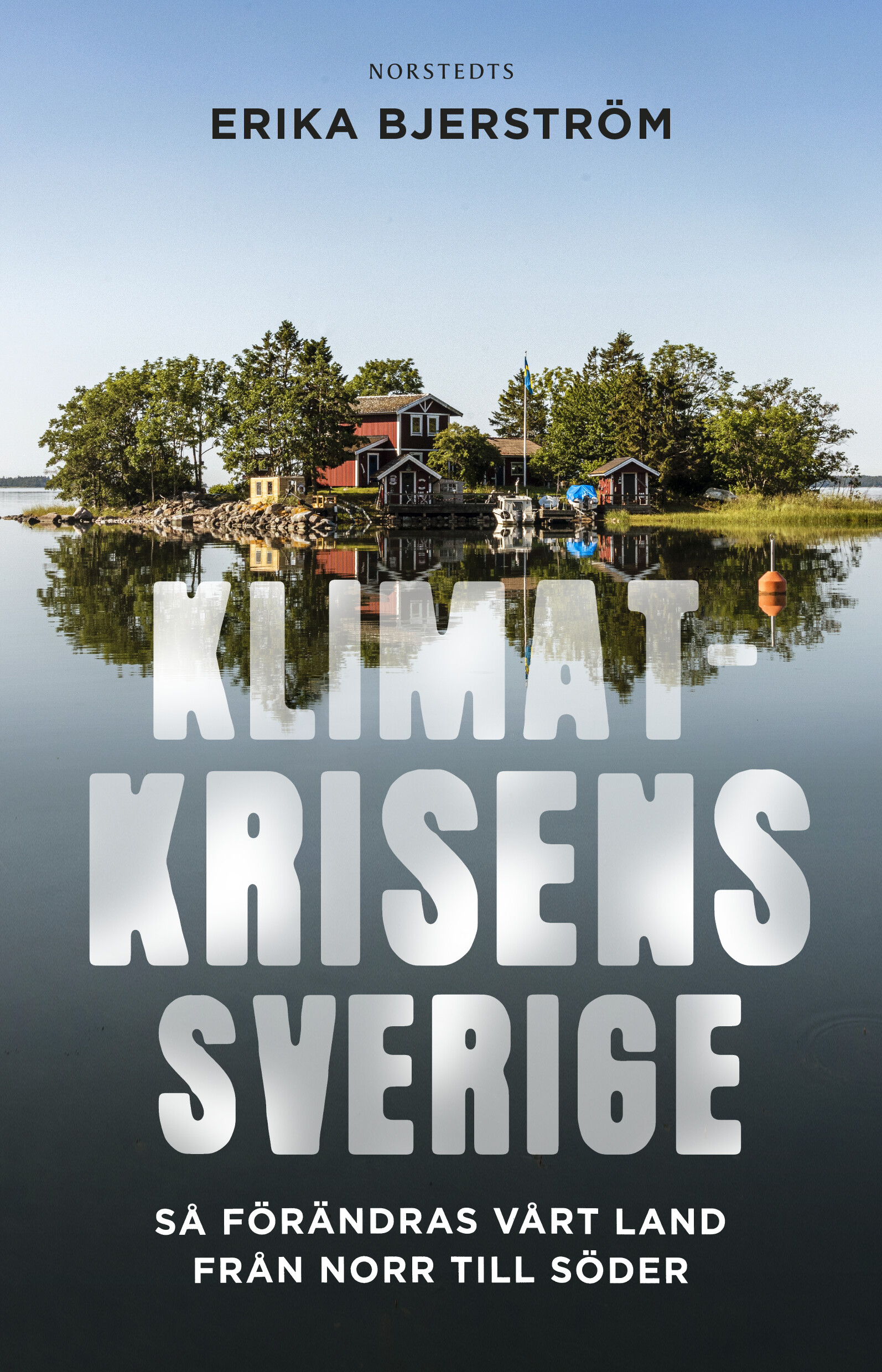 Klimatkrisens Sverige