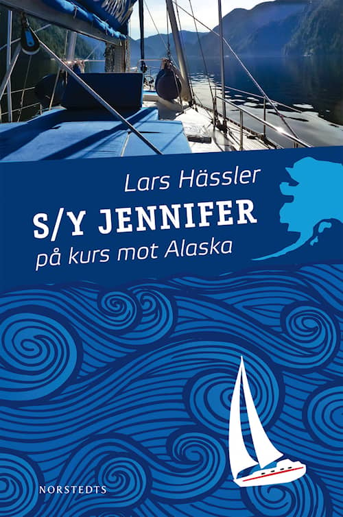 S/Y Jennifer på kurs mot Alaska
