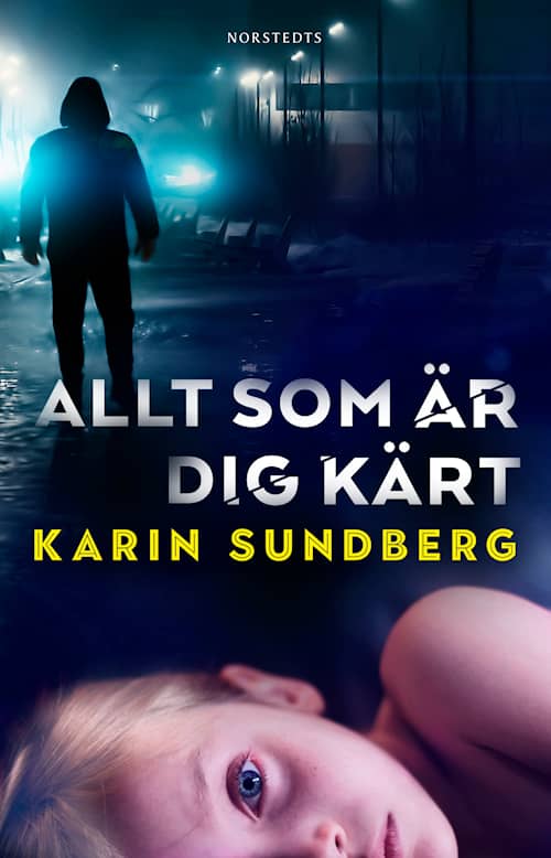 Allt som är dig kärt