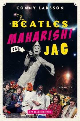 Beatles, Maharishi och jag