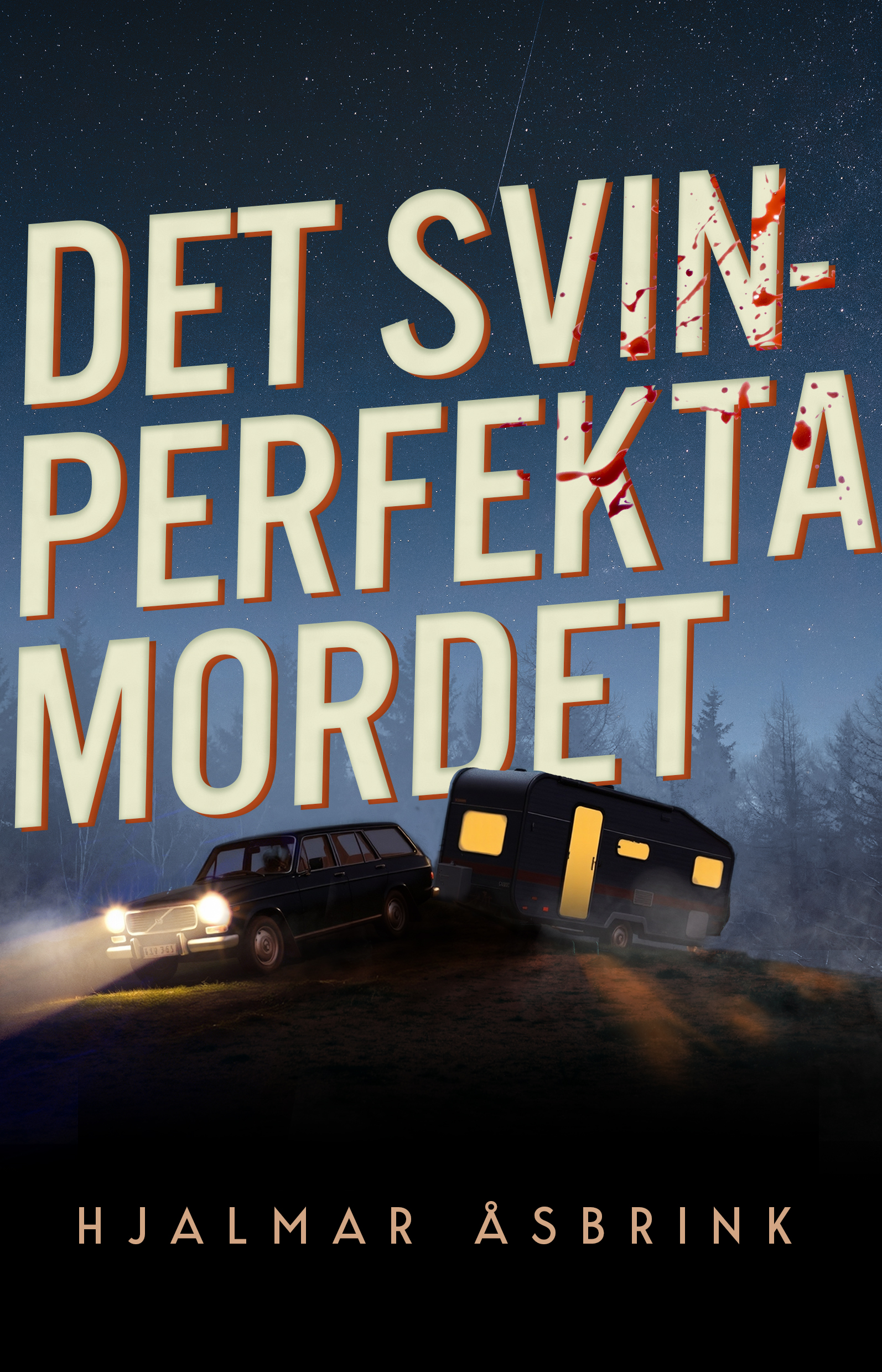 Det svinperfekta mordet