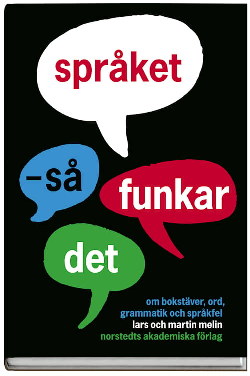 Språket - så funkar det