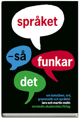 Språket - så funkar det