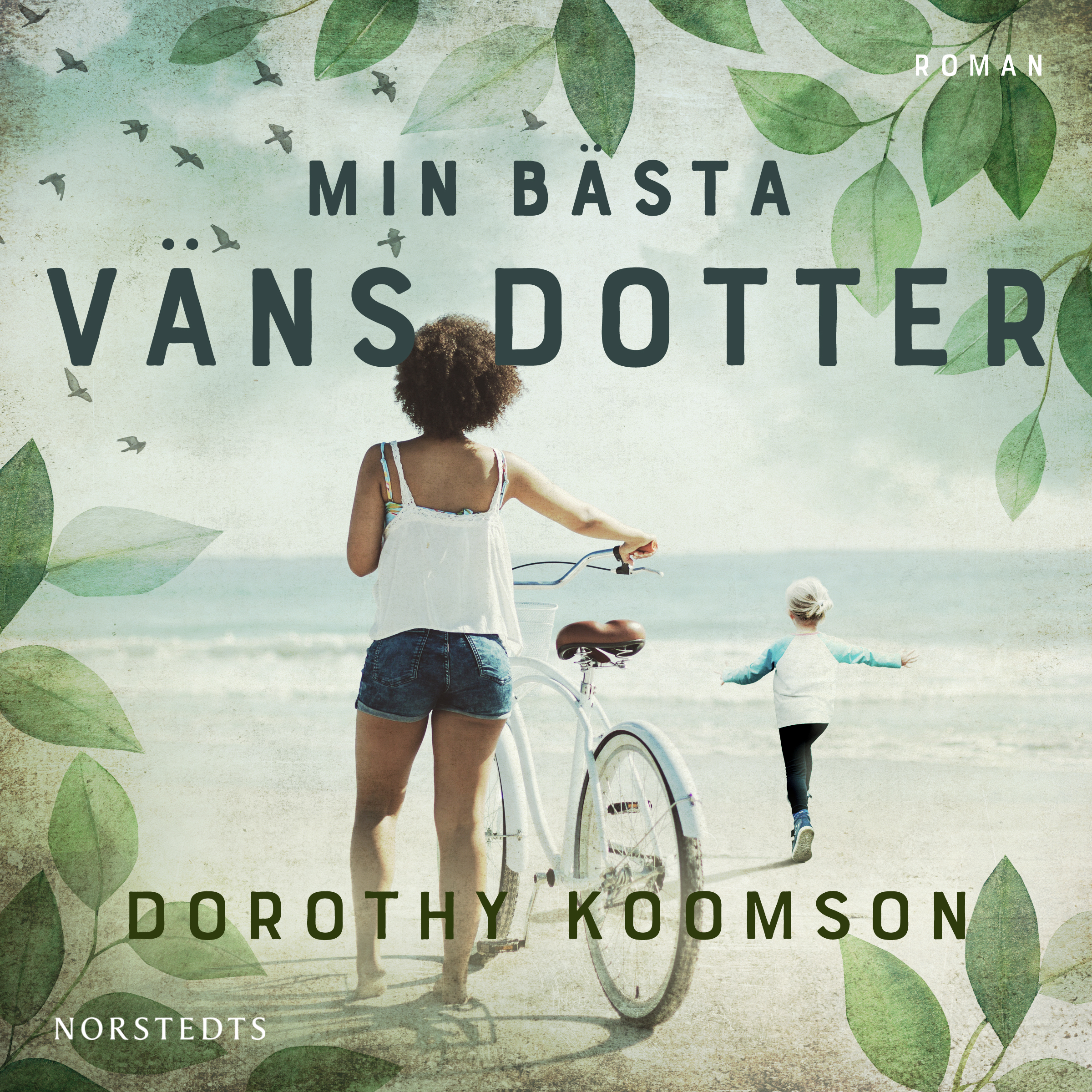 Min bästa väns dotter