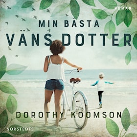 Min bästa väns dotter