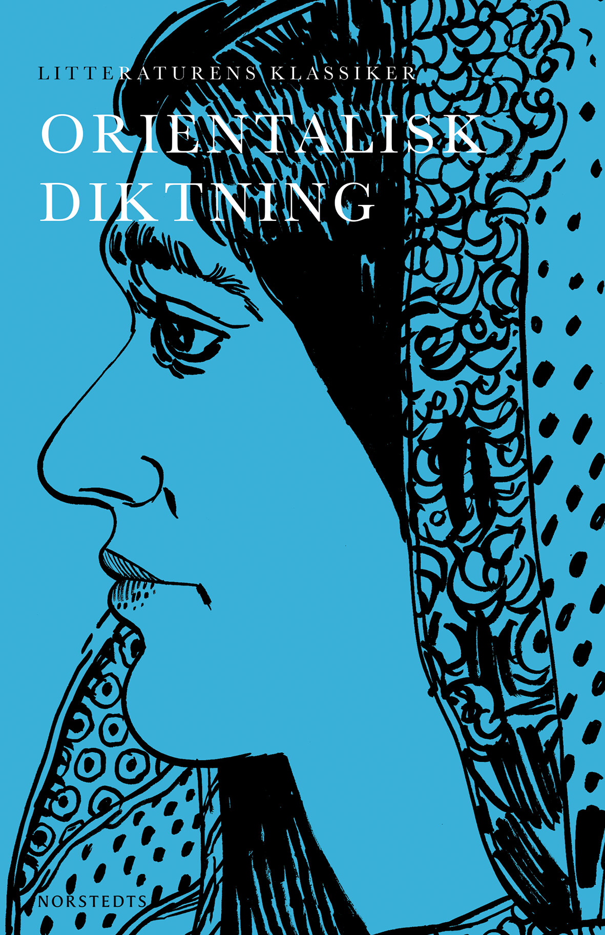 Litteraturens klassiker: Orientalisk diktning