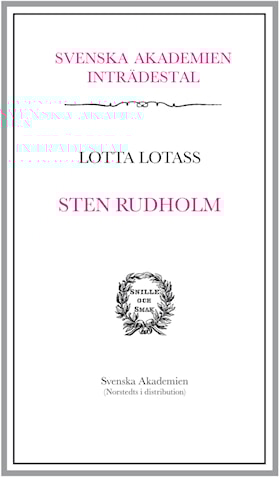 Svenska Akademiens inträdestal: Sten Rudholm