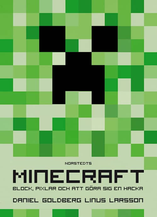 Minecraft: block, pixlar och att göra sig en hacka