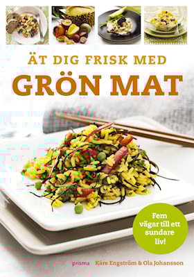 Ät dig frisk med grön mat