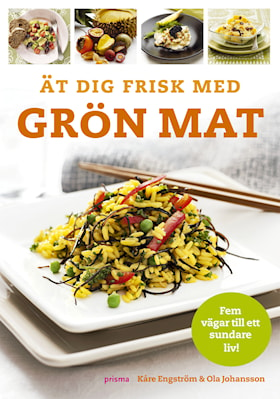 Ät dig frisk med grön mat