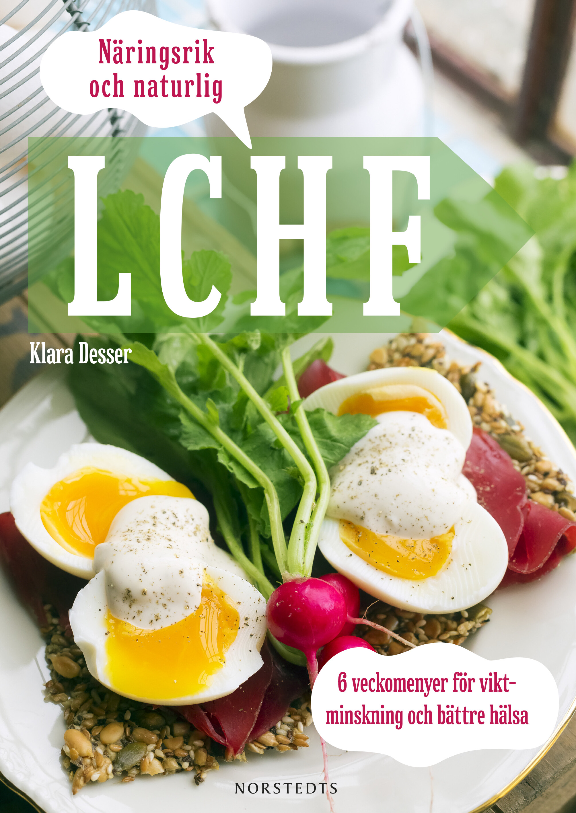 Näringsrik & Naturlig LCHF