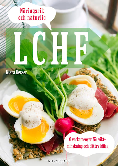 Näringsrik & Naturlig LCHF