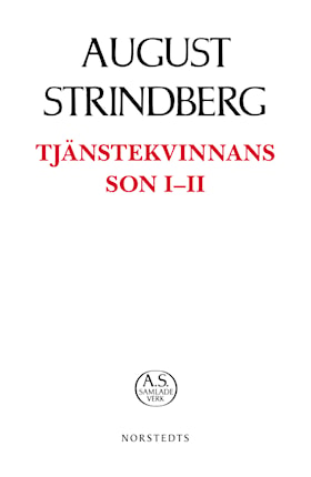 Tjänstekvinnans son I-II