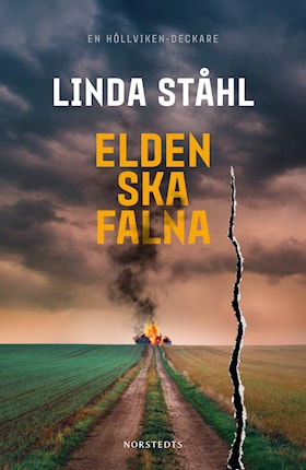 Elden ska falna