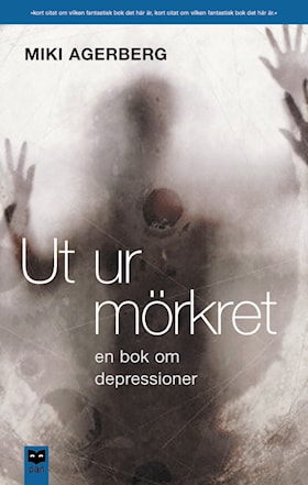 Ut ur mörkret