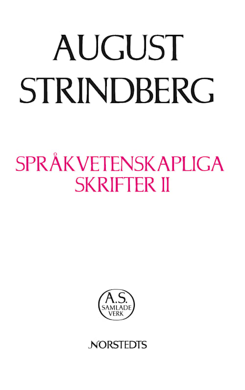 Språkvetenskapliga skrifter II