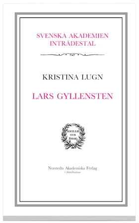 Svenska Akademiens inträdestal: Lars Gyllensten