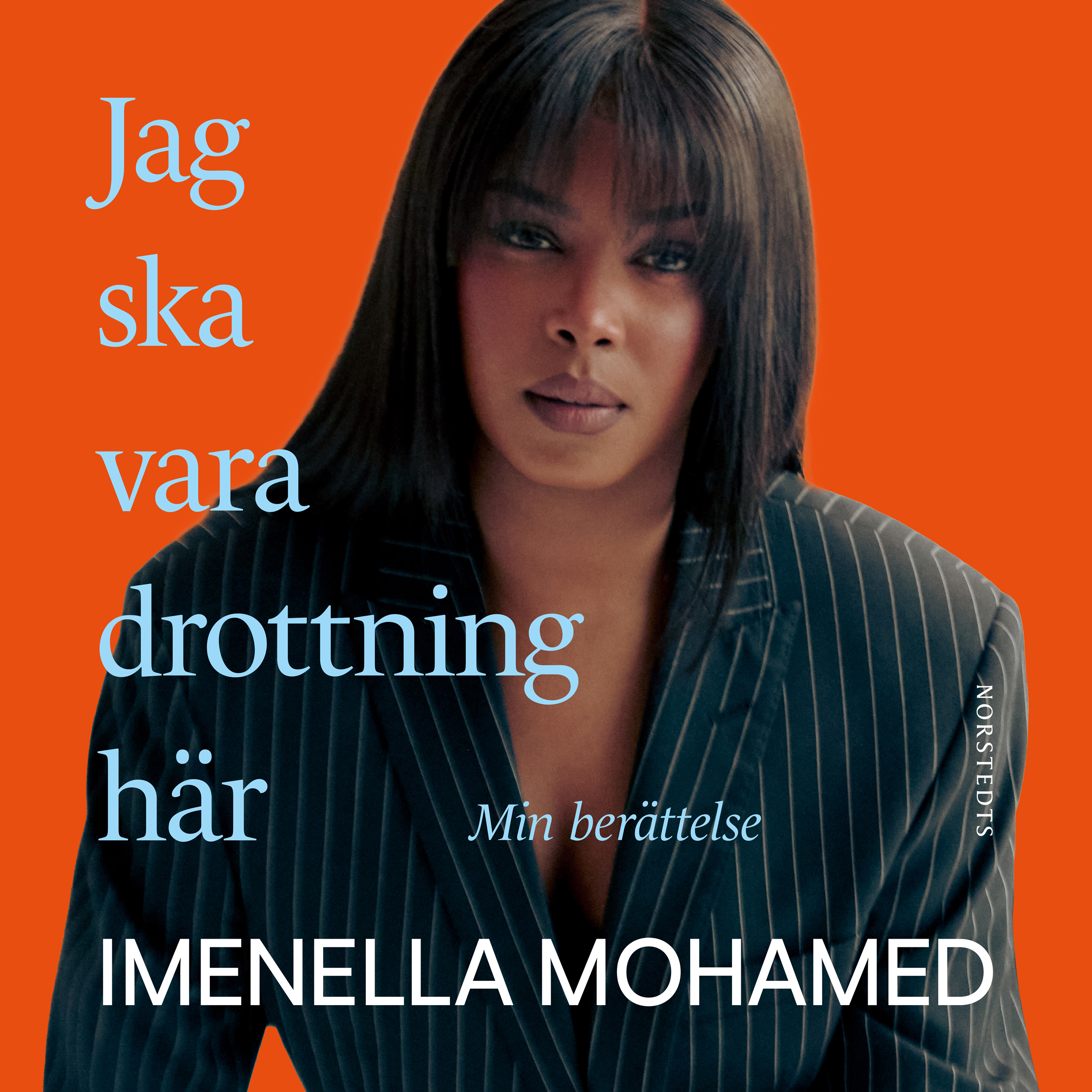 Jag ska vara drottning här