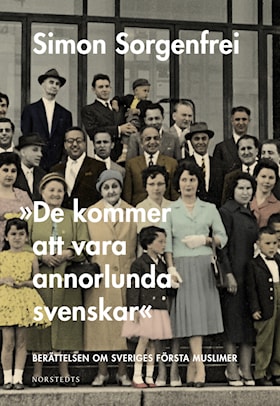 "De kommer att vara annorlunda svenskar"