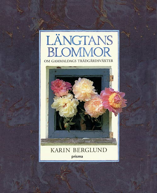 Längtans blommor