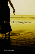 Första kontingenten