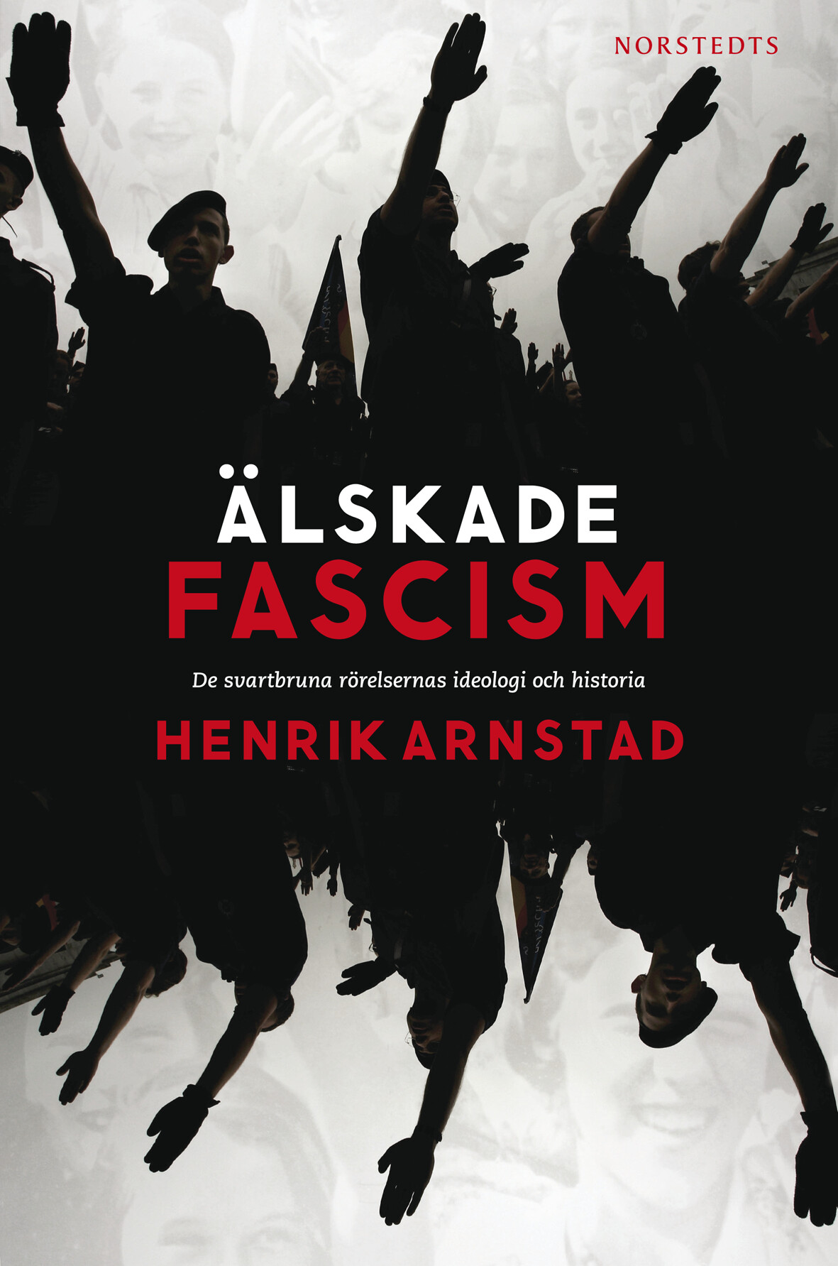 Älskade fascism