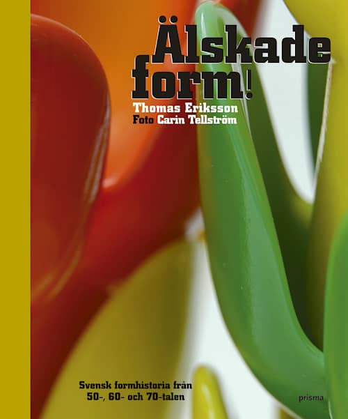 Älskade form