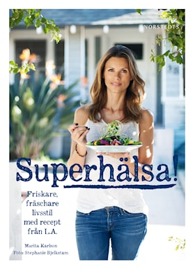 Superhälsa!