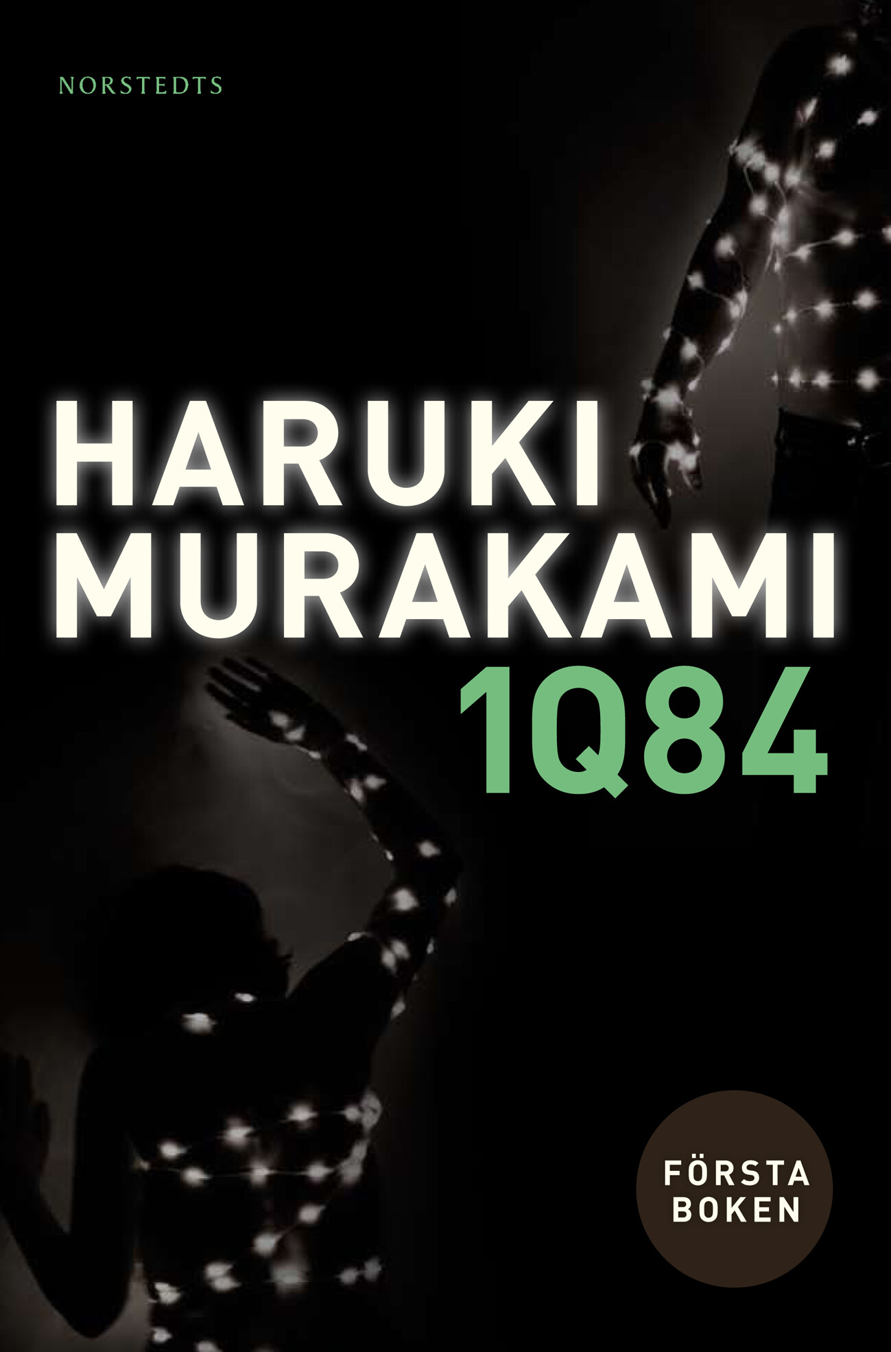 1Q84. Första boken