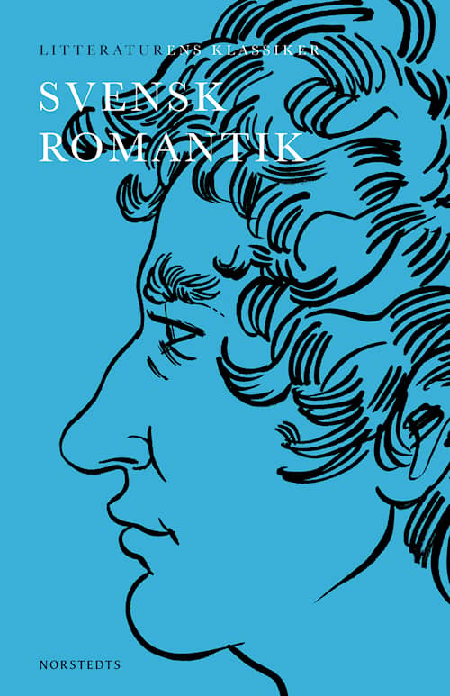 Litteraturens klassiker: Svensk romantik