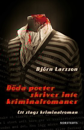 Döda poeter skriver inte kriminalromaner