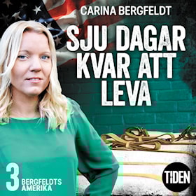 Bergfeldts Amerika S1A1 Sju dagar kvar att leva