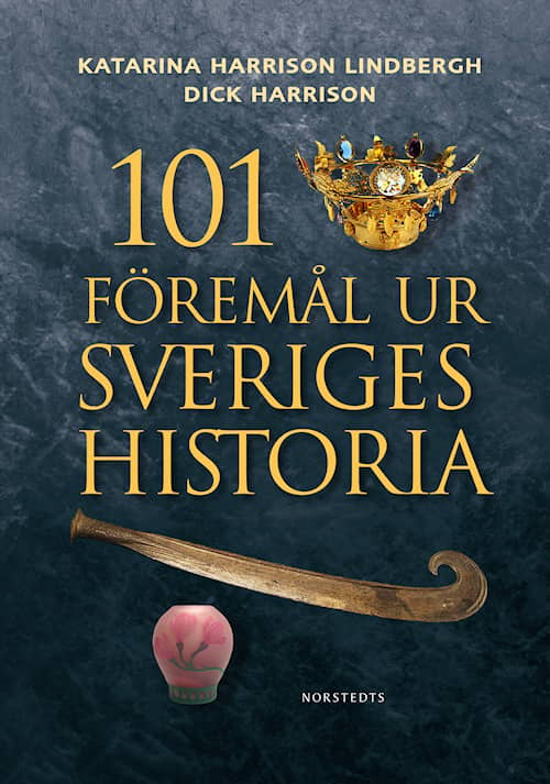 101 föremål ur Sveriges historia