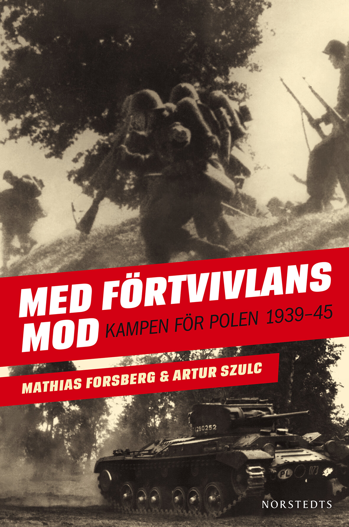 Med förtvivlans mod