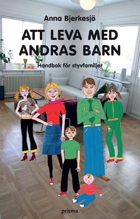 Att leva med andras barn