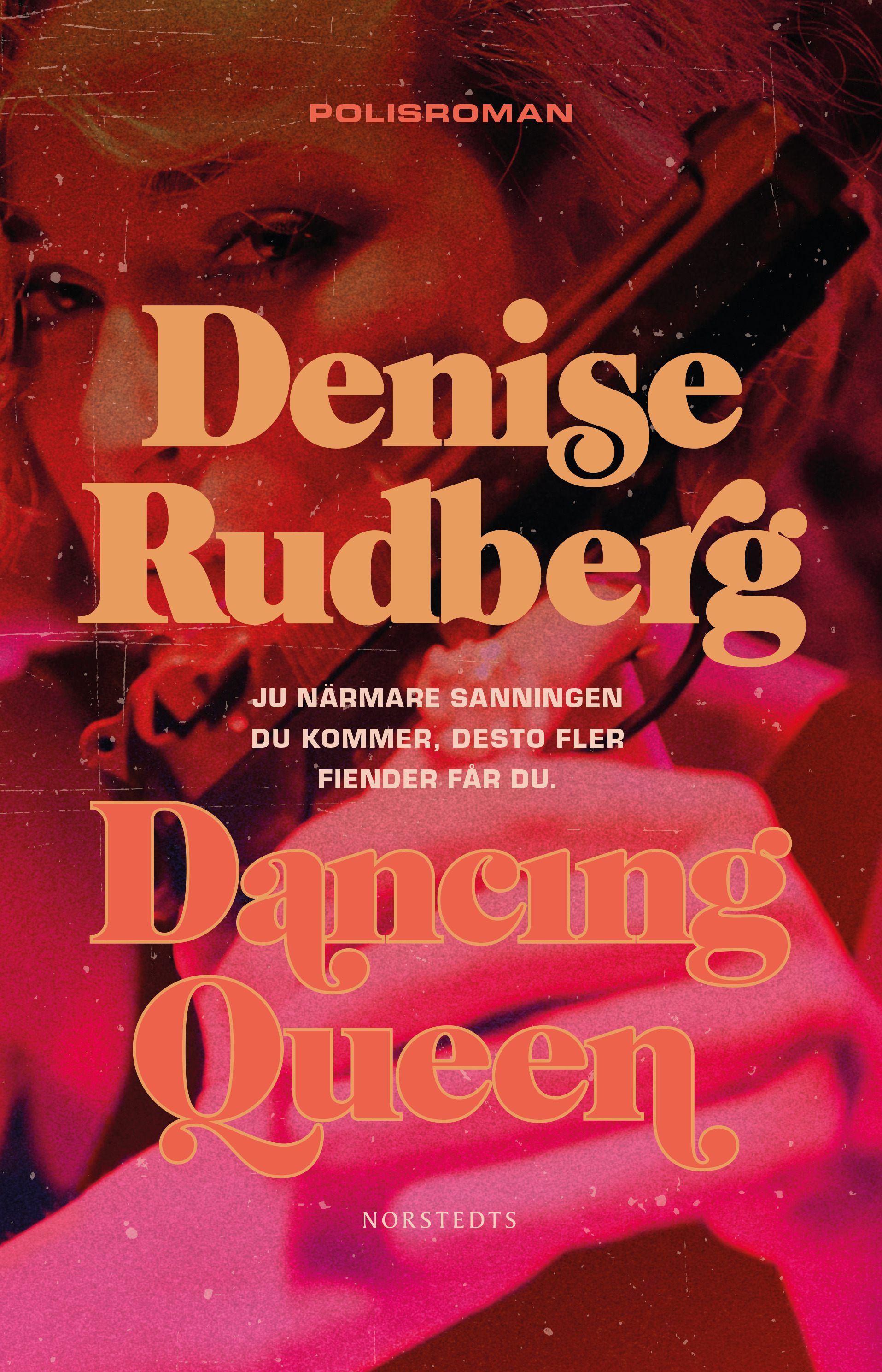 Dancing Queen Denise Rudberg Pocket
