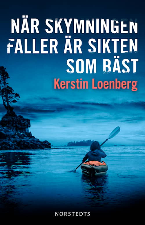 När skymningen faller är sikten som bäst