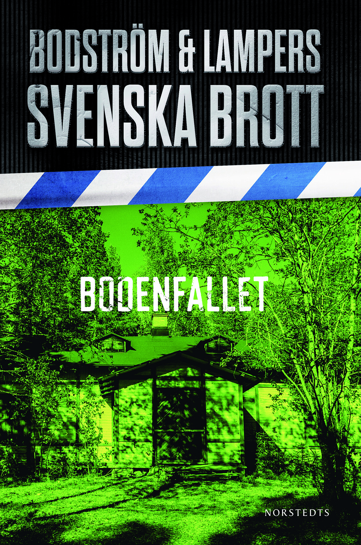 Svenska brott - Bodenfallet