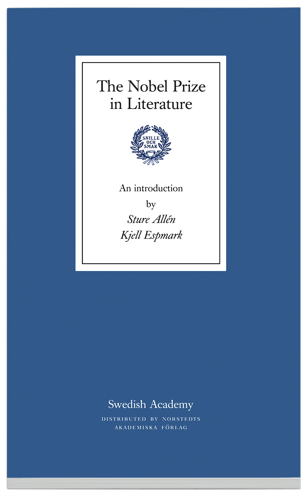 The Nobel Prize in literature Kjell Espmark Pocket